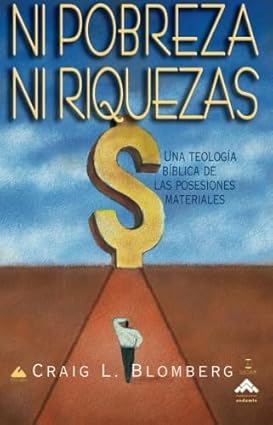 Ni Pobreza, Ni Riquezas