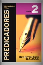 BOSQUEJOS PARA PREDICADORES Tomo 2