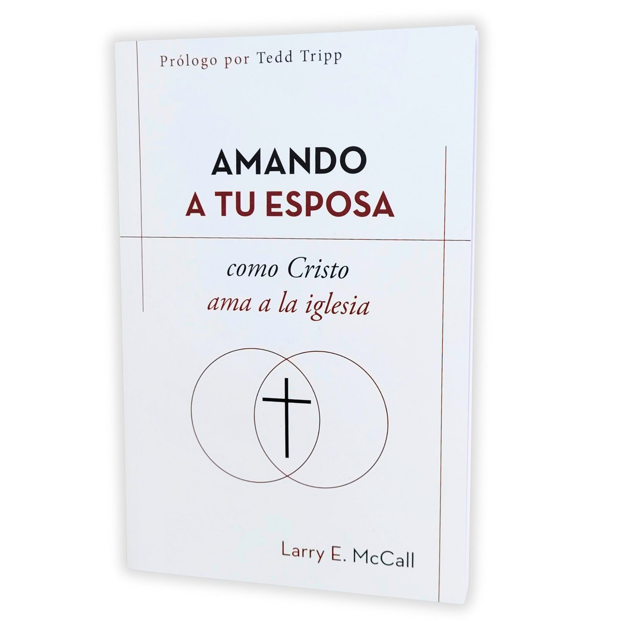 Amando a tu esposa como Cristo ama a la iglesia